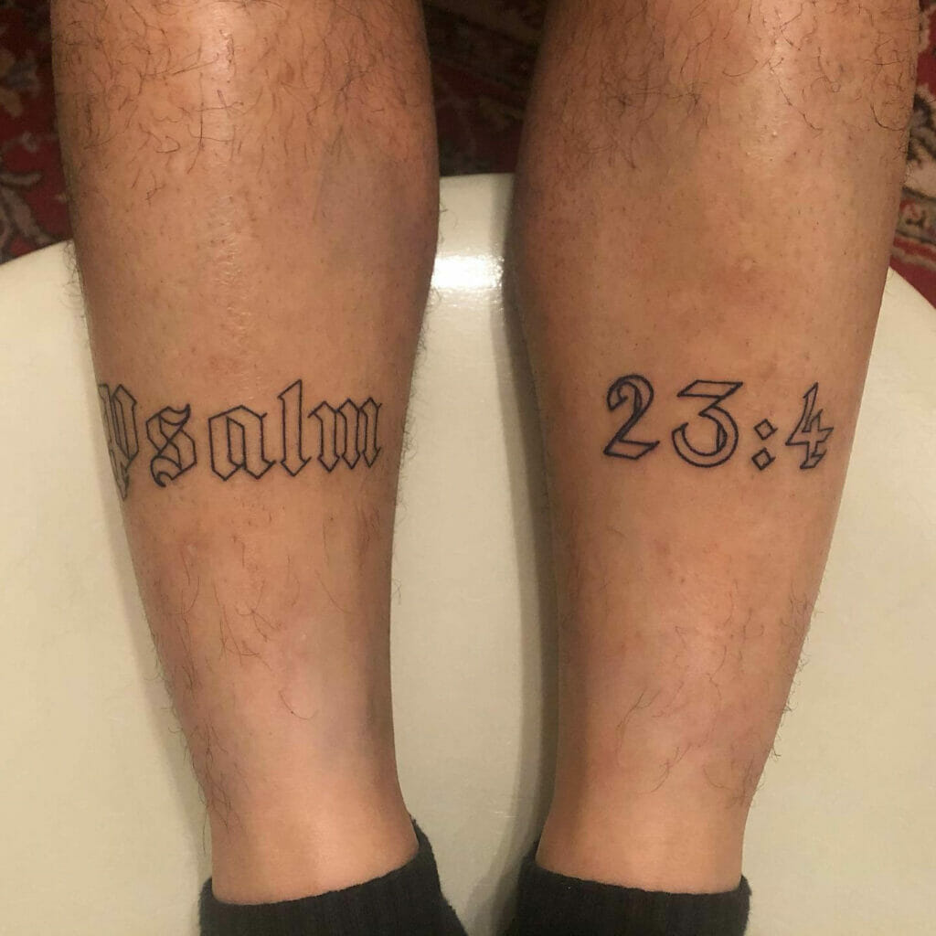 Psalm Tattoo On Both Shin