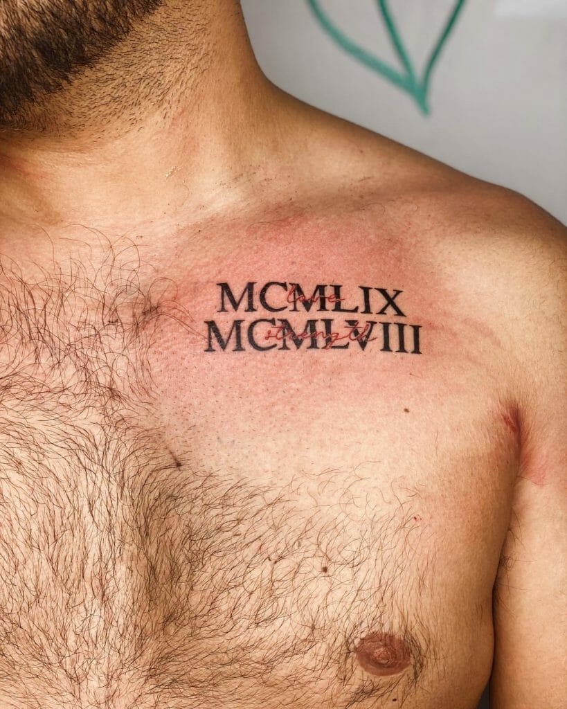 Roman Numerals Tattoo On Chest