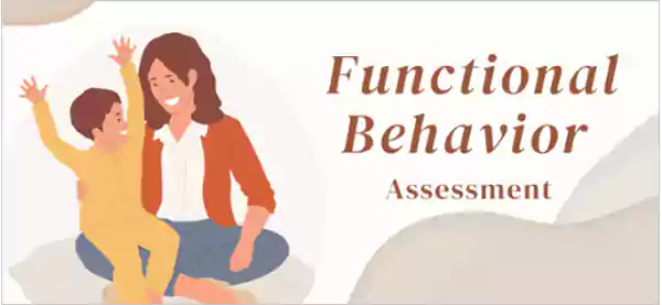 Functional Behavior Assessment